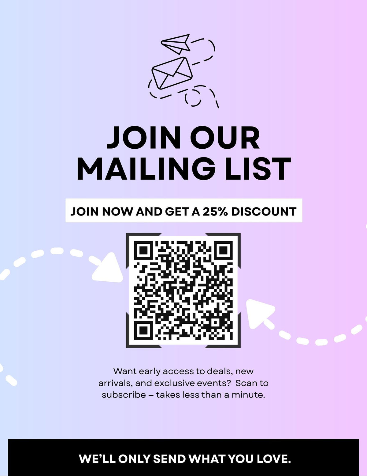 The image is a promotional poster for a mailing list, featuring a QR code and text instructions for joining the mailing list.
