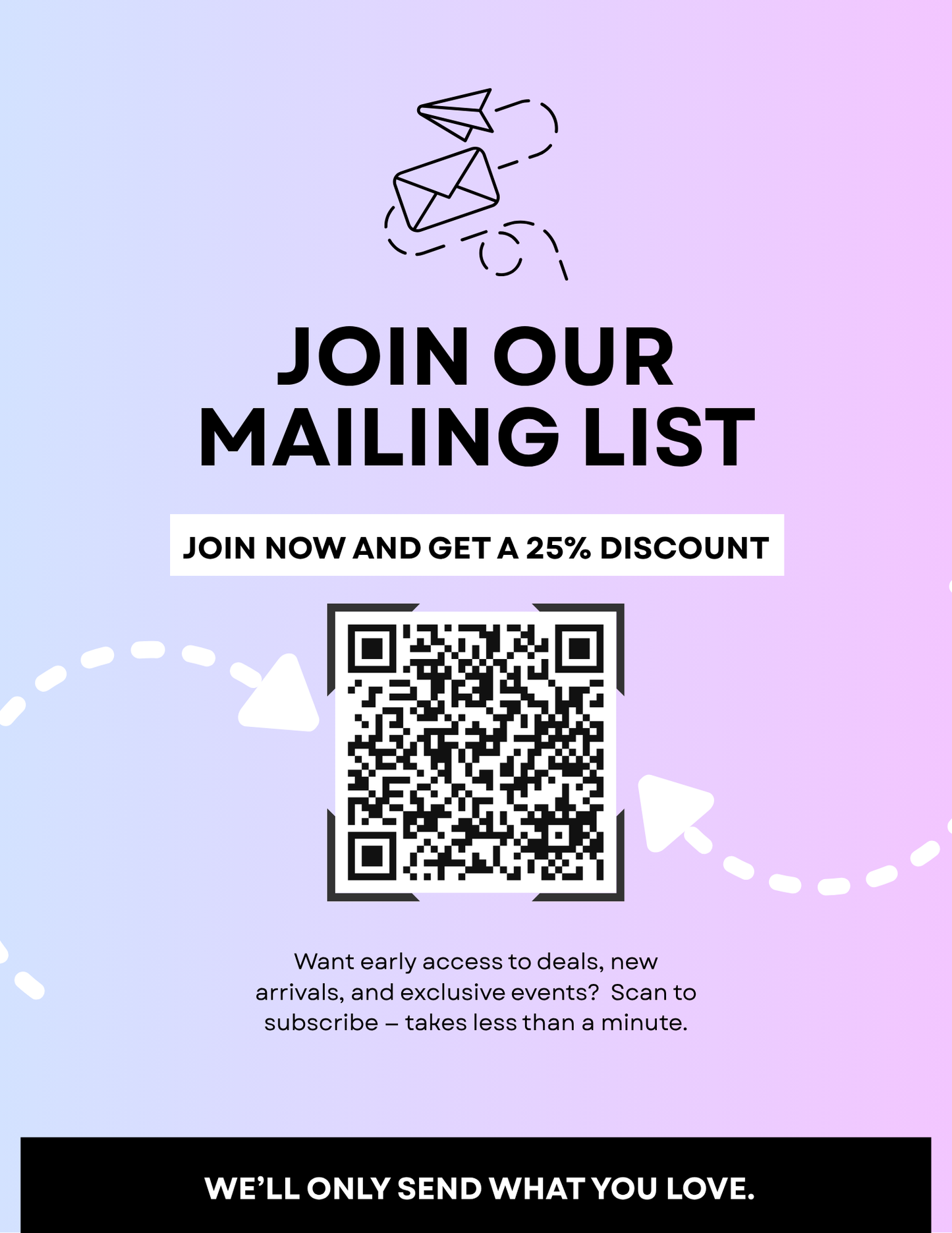 The image is a promotional poster for a mailing list, featuring a QR code and text instructions for joining the mailing list.