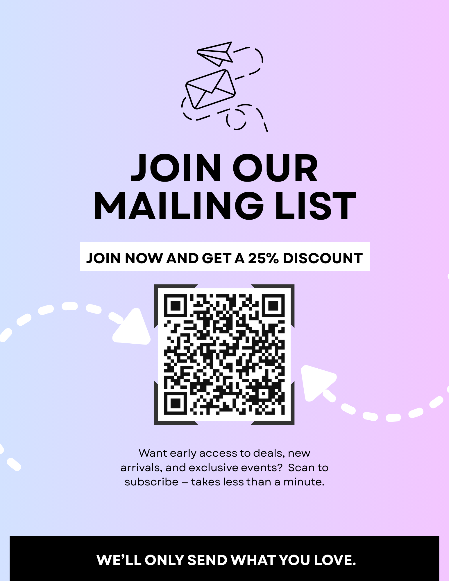 The image is a promotional poster for a mailing list, featuring a QR code and text instructions for joining the mailing list.