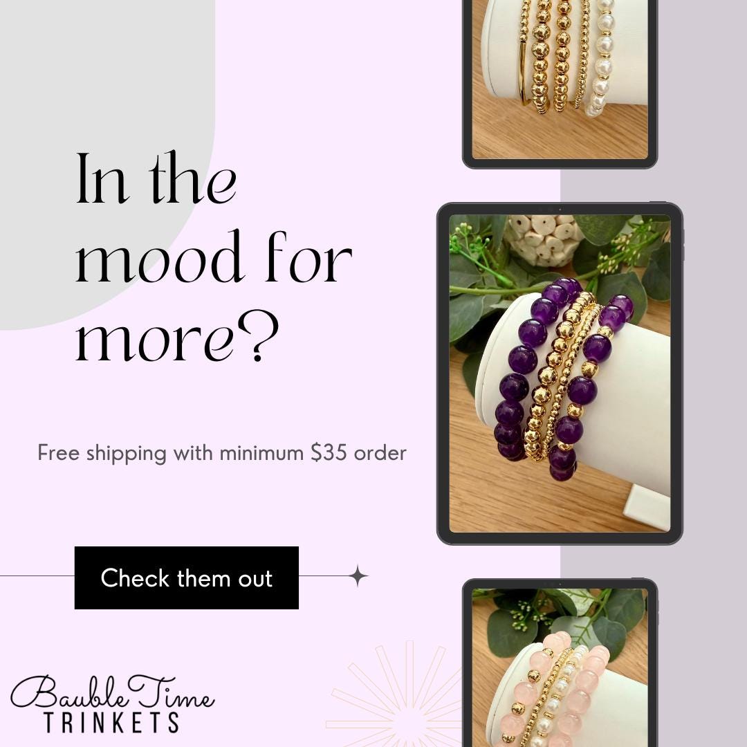 The image is an advertisement for a jewelry store, featuring three different bracelets on display. The text asks "In the mood for more?" and offers free shipping with a minimum order of $35. The store's name, "B avalanche time trinkets", is displayed at the bottom of the image.