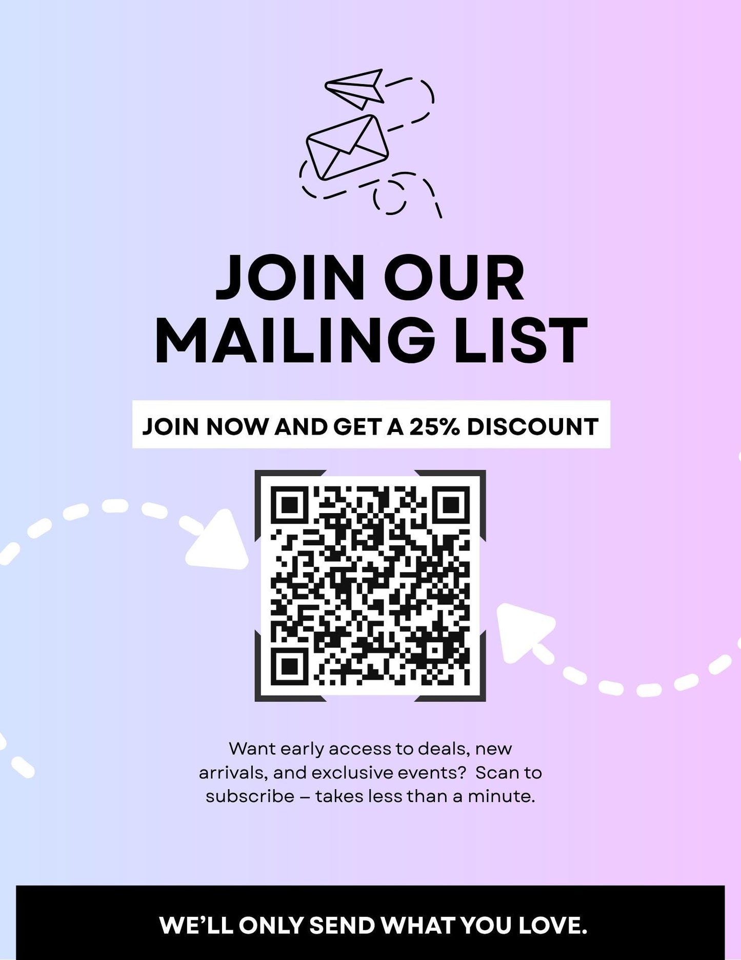 The image is a promotional poster for a mailing list, featuring a QR code and text instructions for joining the mailing list.